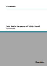 Total Quality Management (TQM) im Handel