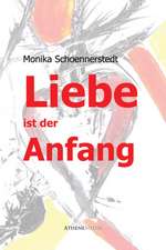 Liebe ist der Anfang