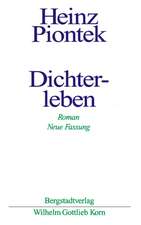 Piontek, H: Dichterleben