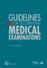 Guidelines for Occupational Medical Examinations