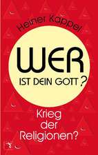 Wer ist dein Gott?