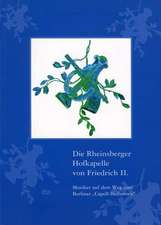 Die Rheinsberger Hofkapelle von Friedrich II.