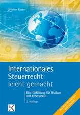 Internationales Steuerrecht leicht gemacht