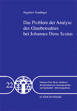 Das Problem der Analyse des Glaubensaktes bei Johannes Duns Scotus