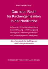 Das neue Recht für Kirchengemeinden in der Nordkirche