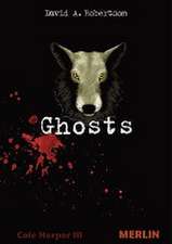 Robertson, D: Ghosts