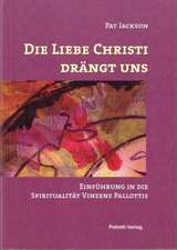 Die Liebe Christi drängt uns