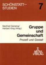 Gruppe und Gemeinschaft