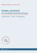 Farbatlas und Lehrbuch der Mundschleimhauterkrankungen