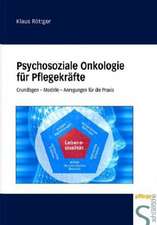 Psychosoziale Onkologie für Pflegekräfte