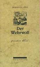 Der Wehrwolf. Eine Bauernchronik