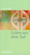 Leben aus dem Tod