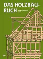 Das Holzbau-Buch