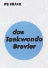 Das Taekwondo Brevier