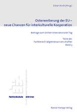 Osterweiterung der EU - neue Chancen für interkulturelle Kooperation