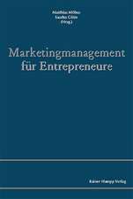 Marketingmanagement für Entrepreneure