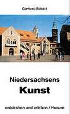 Niedersachsens Kunst, entdecken und erleben