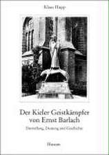 Der Kieler Geistkämpfer von Ernst Barlach