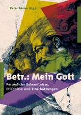 Betr.: Mein Gott