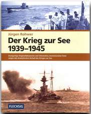 Der Krieg zur See 1939 - 1945