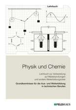 Physik und Chemie