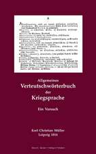 Allgemeines Verteutschwörterbuch der Kriegsprache