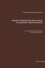 Statistisch-topografische Beschreibung der gesammten Mark Brandenburg, Dritter Band