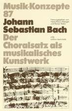 J. S. Bach. Der Choralsatz als musikalisches Kunstwerk