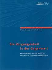 Die Vergangenheit in der Gegenwart