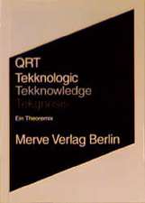 Tekknologic. Tekknowledge. Tekgnosis