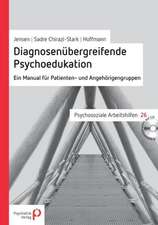 Diagnosenübergreifende Psychoedukation