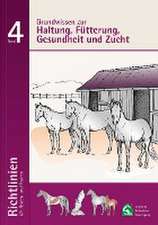 Grundwissen zur Haltung; Fütterung, Gesundheit und Zucht