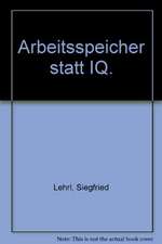 Arbeitsspeicher statt IQ