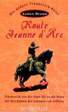 Route Jeanne d' Arc