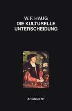 Die kulturelle Unterscheidung