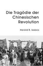 Die Tragödie der chinesischen Revolution