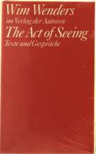 The Act of Seeing