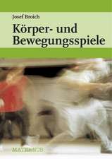 Körper- und Bewegungsspiele