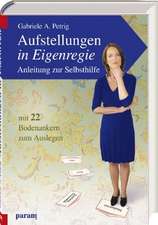 Aufstellungen in Eigenregie