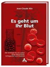 Alix, J: Es geht um Ihr Blut