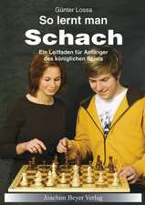 So lernt man Schach