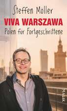 Viva Warszawa - Polen für Fortgeschrittene