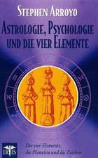 Astrologie, Psychologie und die vier Elemente