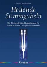 Heilende Stimmgabeln