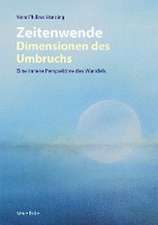 Zeitenwende - Dimensionen des Umbruchs