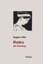 Medea, ein Monolog