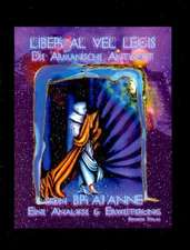 Liber Al - die Armanische Antwort