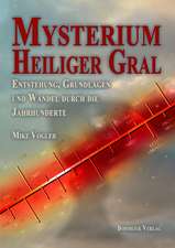 Mysterium Heiliger Gral