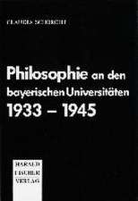 Philosophie an den bayerischen Universitäten 1933-1945