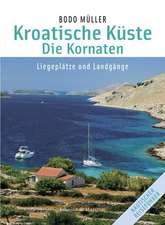 Kroatische Küste - Die Kornaten